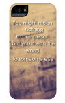 you mean something